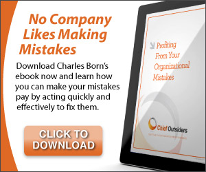 How to Profit from your Organizational Mistakes