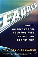 Launch by Michael Stelzner - How to use social media to grow your business.