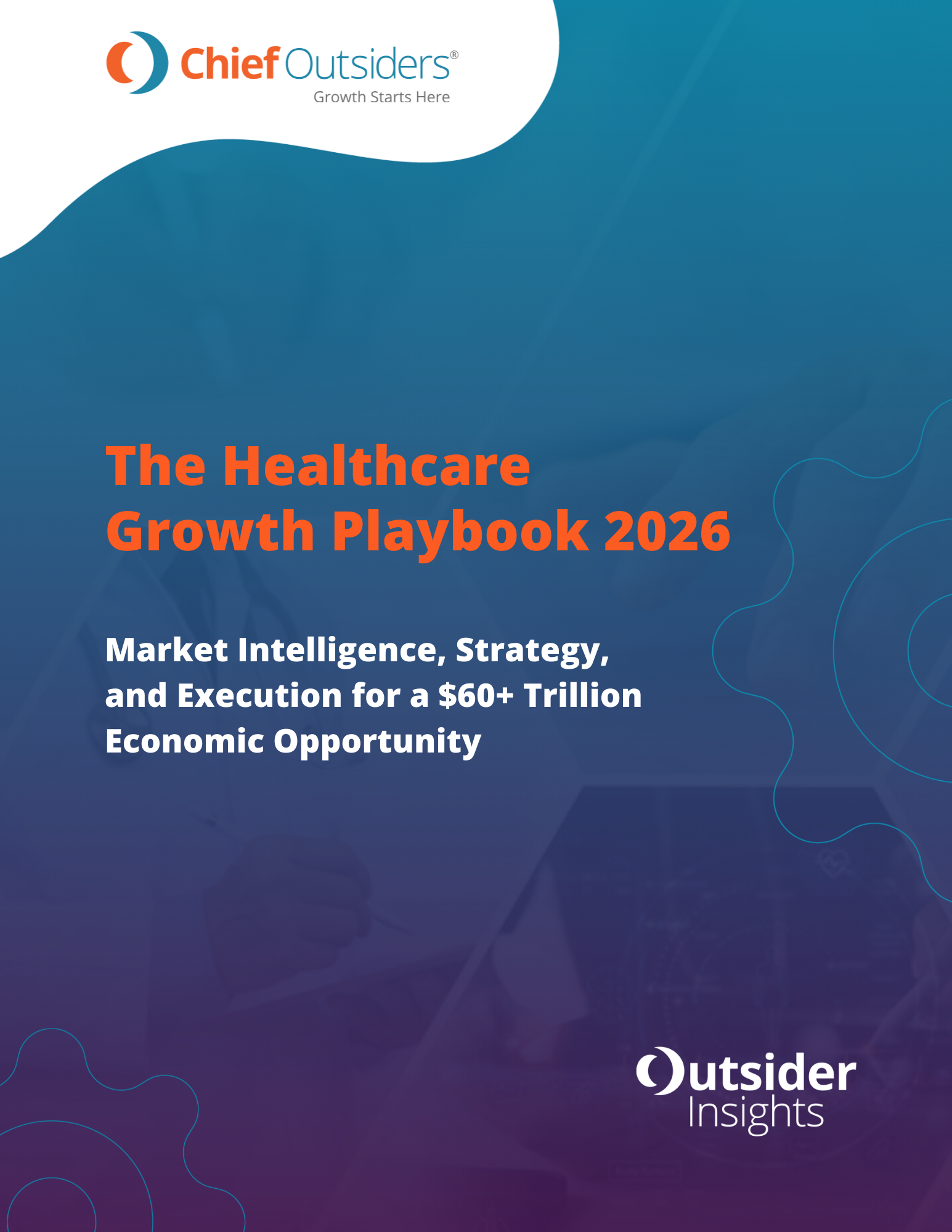The Healthcare Growth Playbook